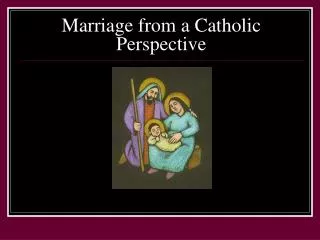 Marriage from a Catholic Perspective