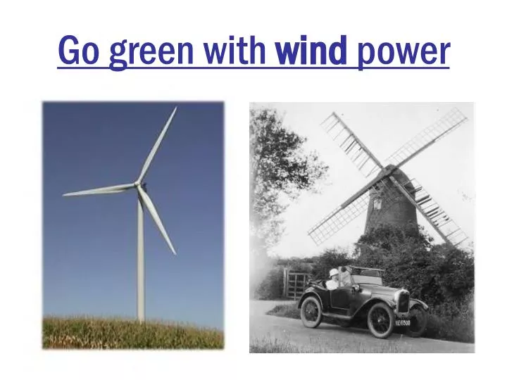 go green with wind power