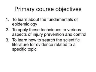 Primary course objectives