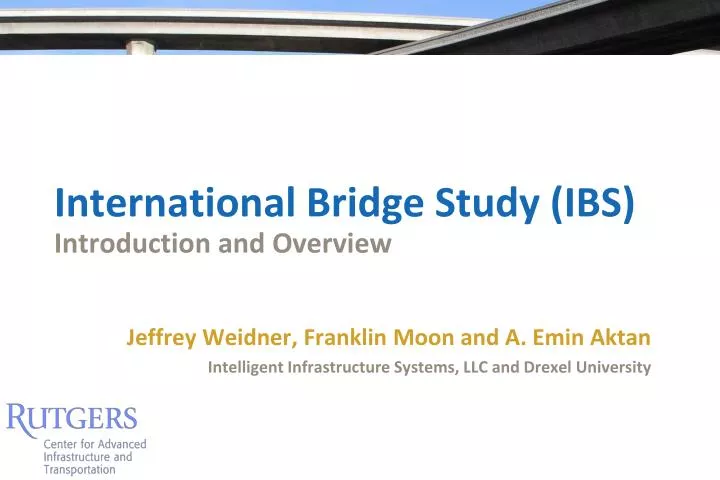 international bridge study ibs introduction and overview