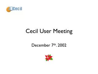 Cecil User Meeting