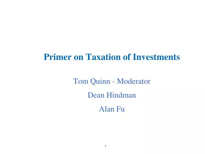 primer on taxation of investments