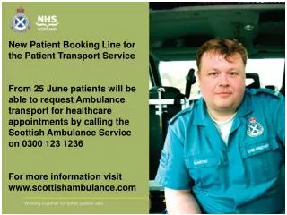 New Patient Booking Line for the Patient Transport Service