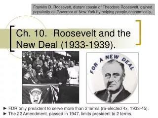 Ch. 10.	 Roosevelt and the New Deal (1933-1939).