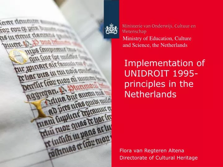 implementation of unidroit 1995 principles in the netherlands
