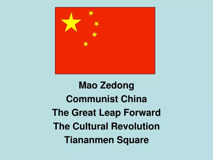 mao zedong communist china the great leap forward the cultural revolution tiananmen square