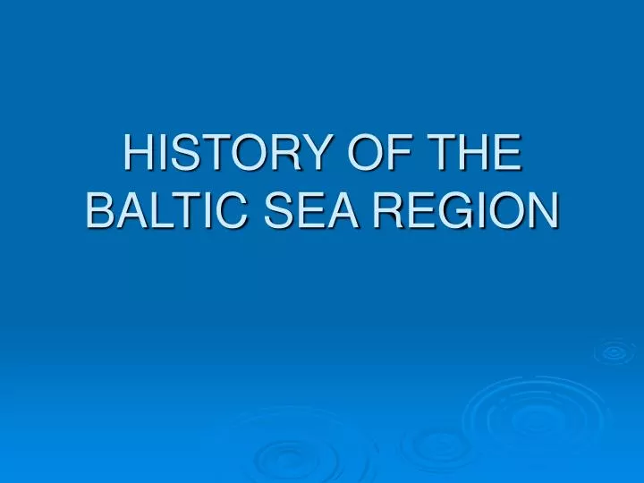 history of the baltic sea region