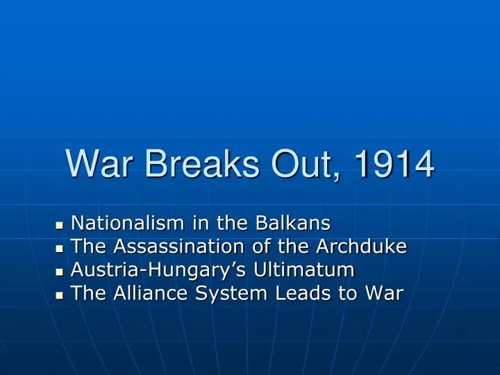 war breaks out 1914