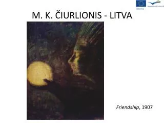 M. K. ?IURLIONIS - LITVA