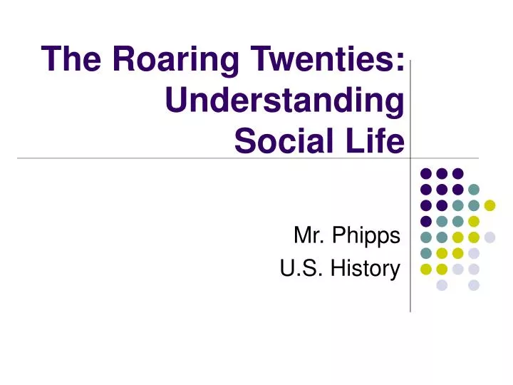 the roaring twenties understanding social life