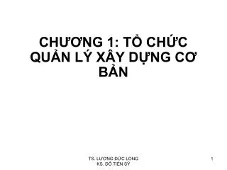 ch ng 1 t ch c qu n l x y d ng c b n