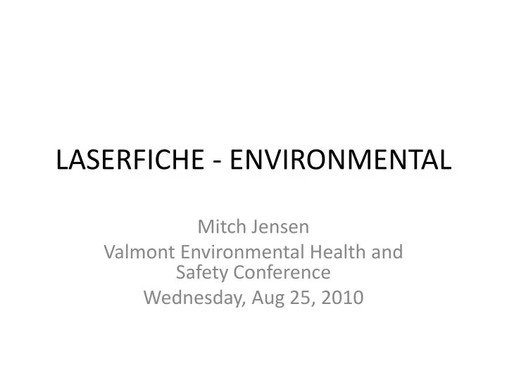 laserfiche environmental