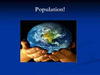 Population!
