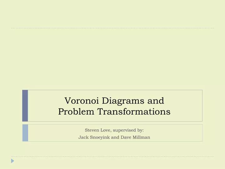 voronoi diagrams and problem transformations