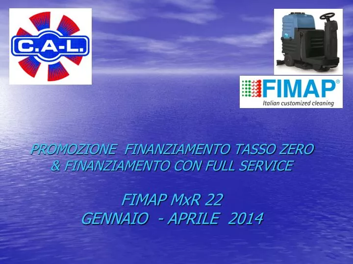 promozione finanziamento tasso zero finanziamento con full service fimap mxr 22 gennaio aprile 2014