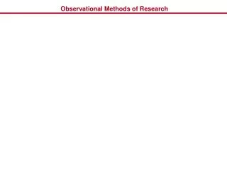 Observational Methods of Research