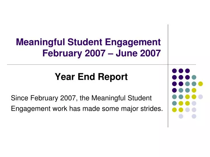 meaningful student engagement february 2007 june 2007