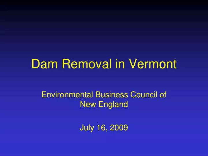 dam removal in vermont
