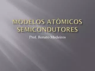 modelos at micos semicondutores