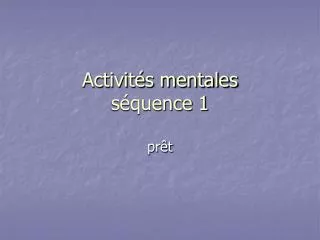 activit s mentales s quence 1