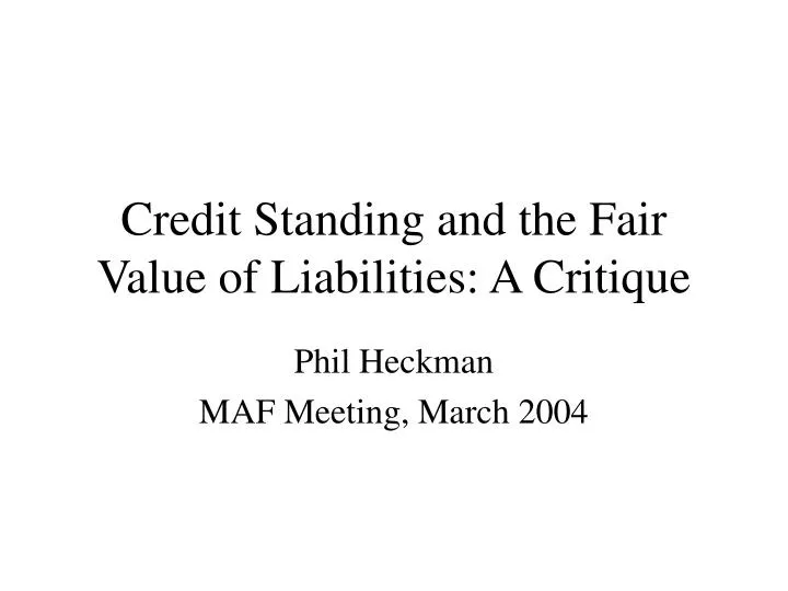 credit standing and the fair value of liabilities a critique