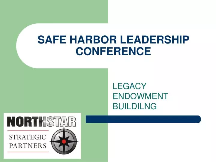 safe harbor leadership conference