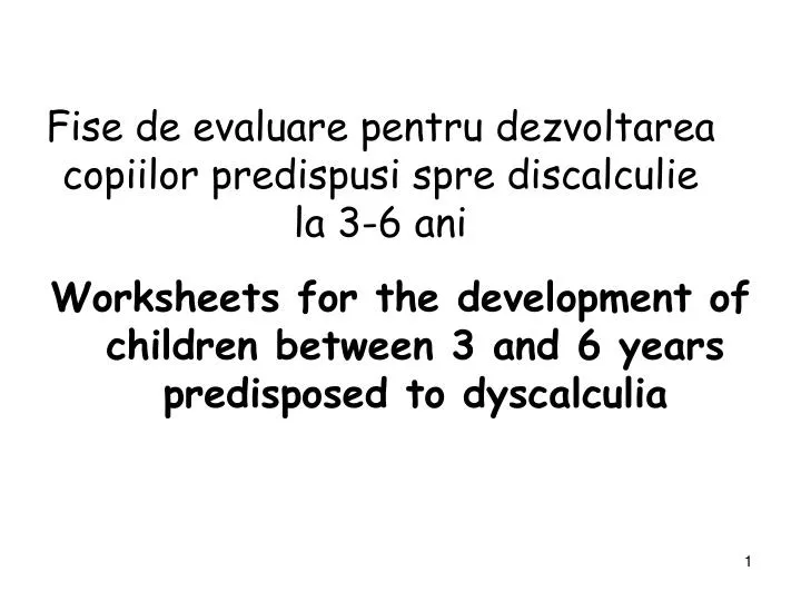 fise de evaluare pentru dezvoltarea copiilor predispusi spre discalculie la 3 6 ani