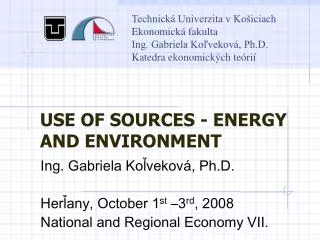 USE OF SOURCES - ENERGY AND ENVIRONMENT