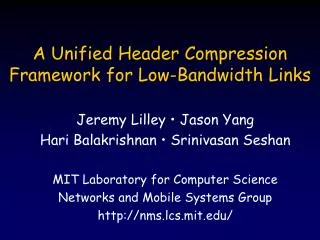 A Unified Header Compression Framework for Low-Bandwidth Links