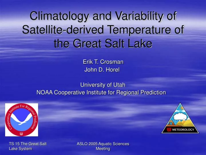 climatology and variability of satellite derived temperature of the great salt lake