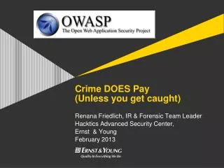 Crime DOES Pay (Unless you get caught)