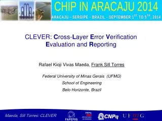 CLEVER: C ross- L ayer E rror V erification E valuation and R eporting