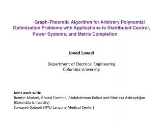 Javad Lavaei Department of Electrical Engineering Columbia University