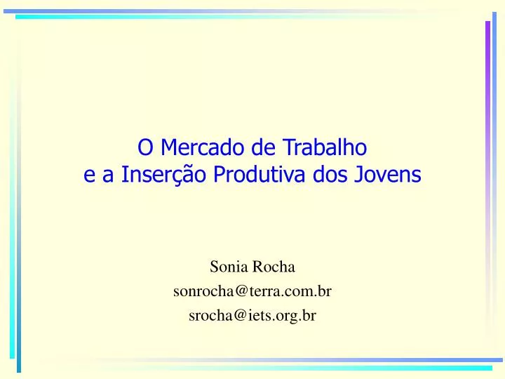 o mercado de trabalho e a inser o produtiva dos jovens