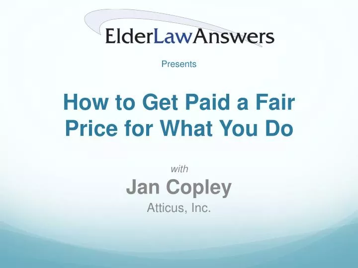 how to get paid a fair price for what you do