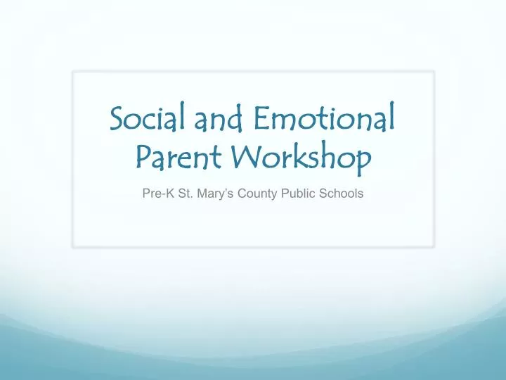 social and emotional parent workshop