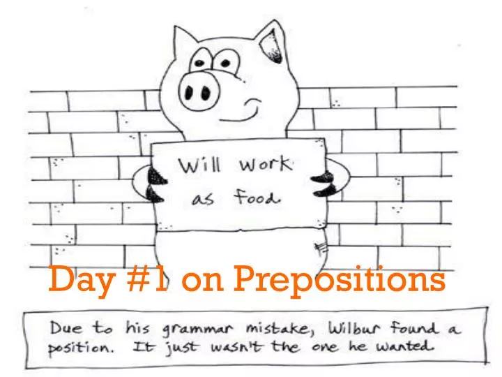 day 1 on prepositions