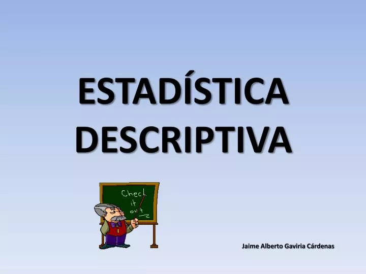 estad stica descriptiva