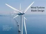 Wind Turbine Blade Design - slide 1