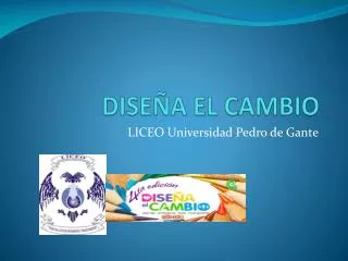 dise a el cambio