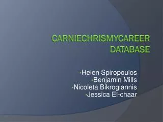 CarnieChrisMyCareer Database