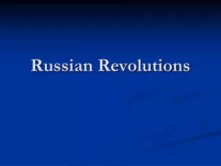 Russian Revolutions