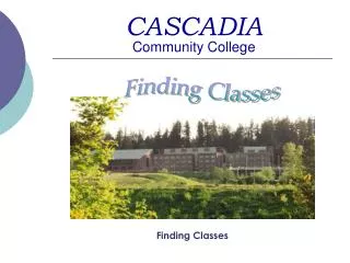 CASCADIA Community College