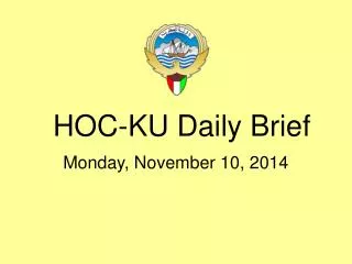 HOC-KU Daily Brief