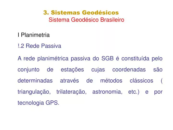 3 sistemas geod sicos sistema geod sico brasileiro