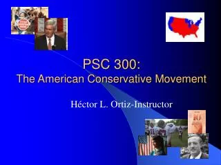 PSC 300: The American Conservative Movement