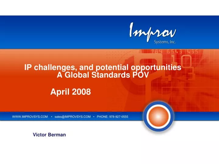 ip challenges and potential opportunities a global standards pov