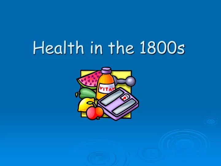 health in the 1800s