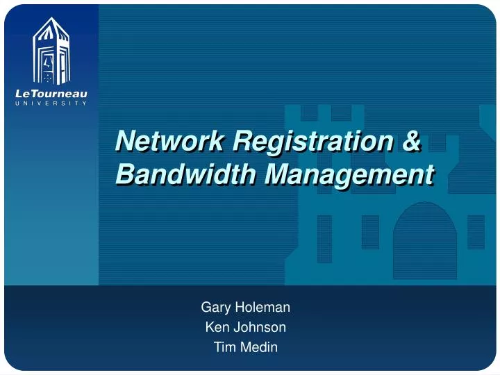 network registration bandwidth management