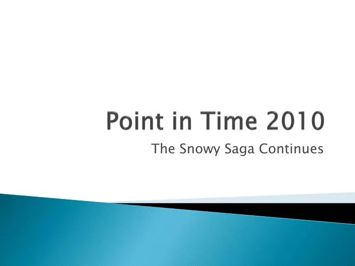 point in time 2010